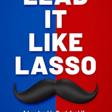 lead-it-like-lasso